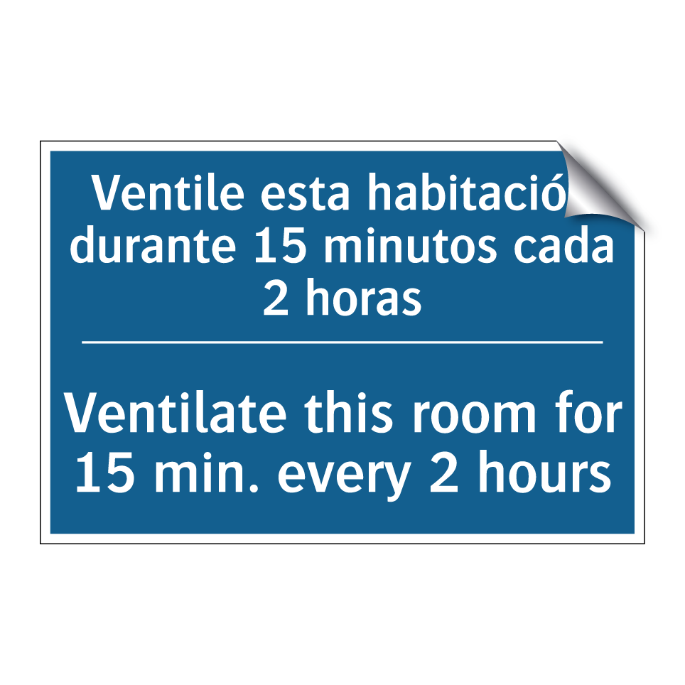 Ventile esta habitación durante  /.../ - Ventilate this room for 15 min.  /.../
