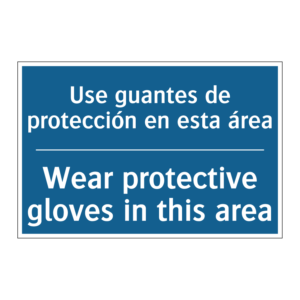 Use guantes de protección en esta  /.../ - Wear protective gloves in this  /.../