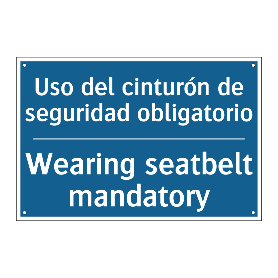 Uso del cinturón de seguridad  /.../ - Wearing seatbelt mandatory