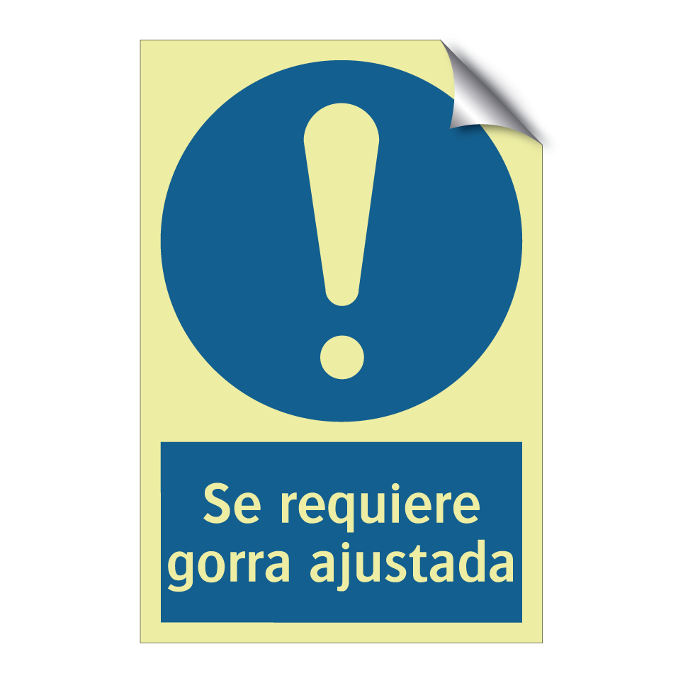 Se requiere gorra ajustada