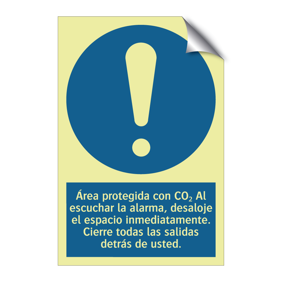 Área protegida con CO₂ Al escuchar la alarma, desaloje el espacio inmediatamente. Cierre todas las salidas detrás de usted.