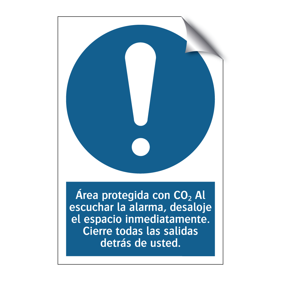 Área protegida con CO₂ Al escuchar la alarma, desaloje el espacio inmediatamente. Cierre todas las salidas detrás de usted.