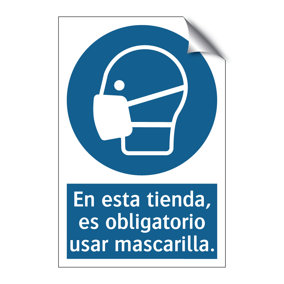 En esta tienda, es obligatorio usar mascarilla.