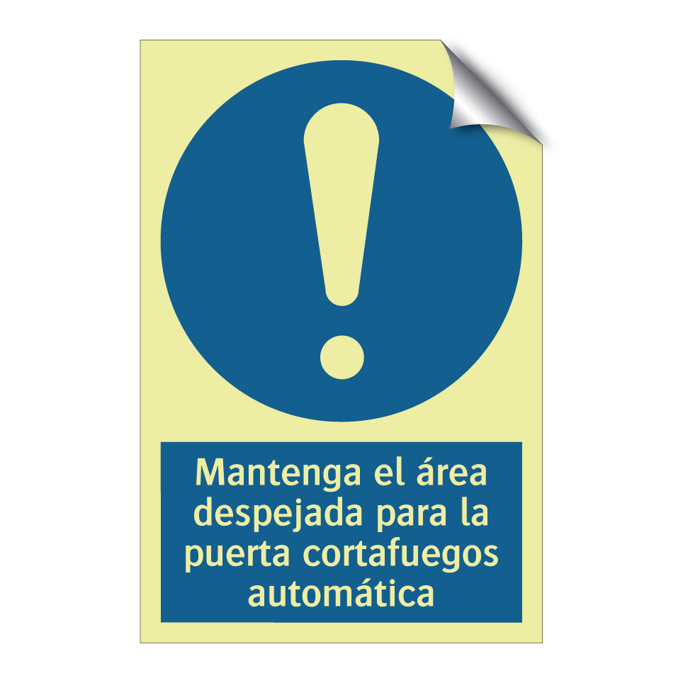 Mantenga el área despejada para la puerta cortafuegos automática