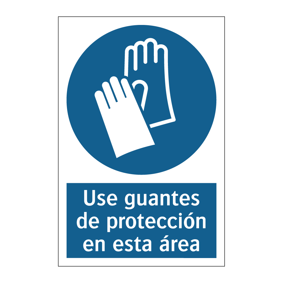 Use guantes de protección en esta área