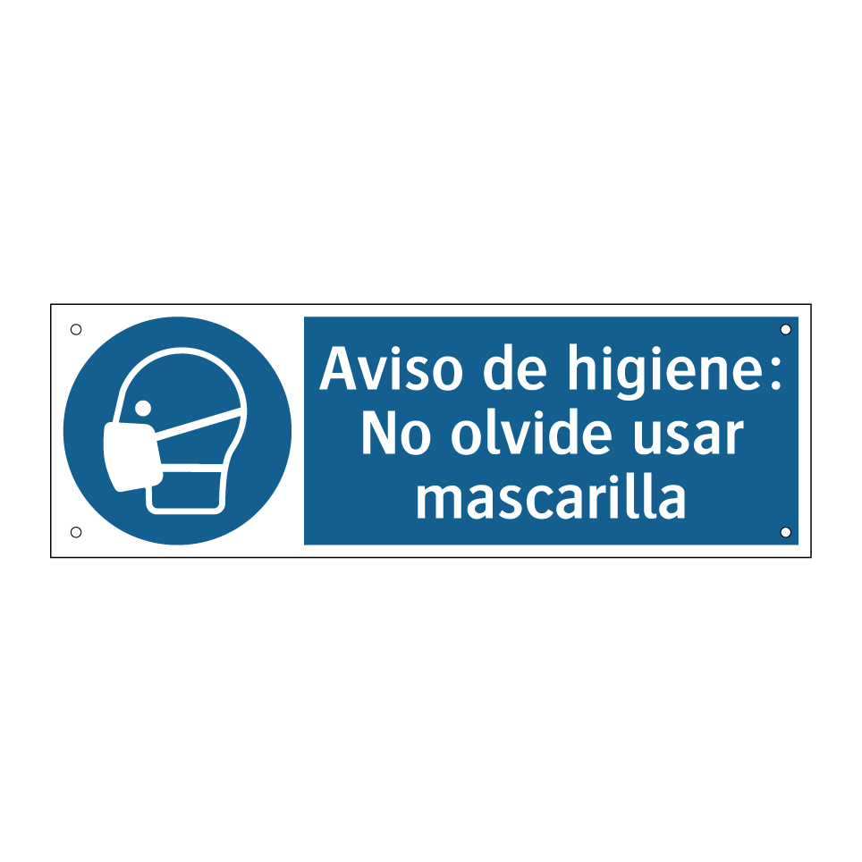 Aviso de higiene: No olvide usar mascarilla