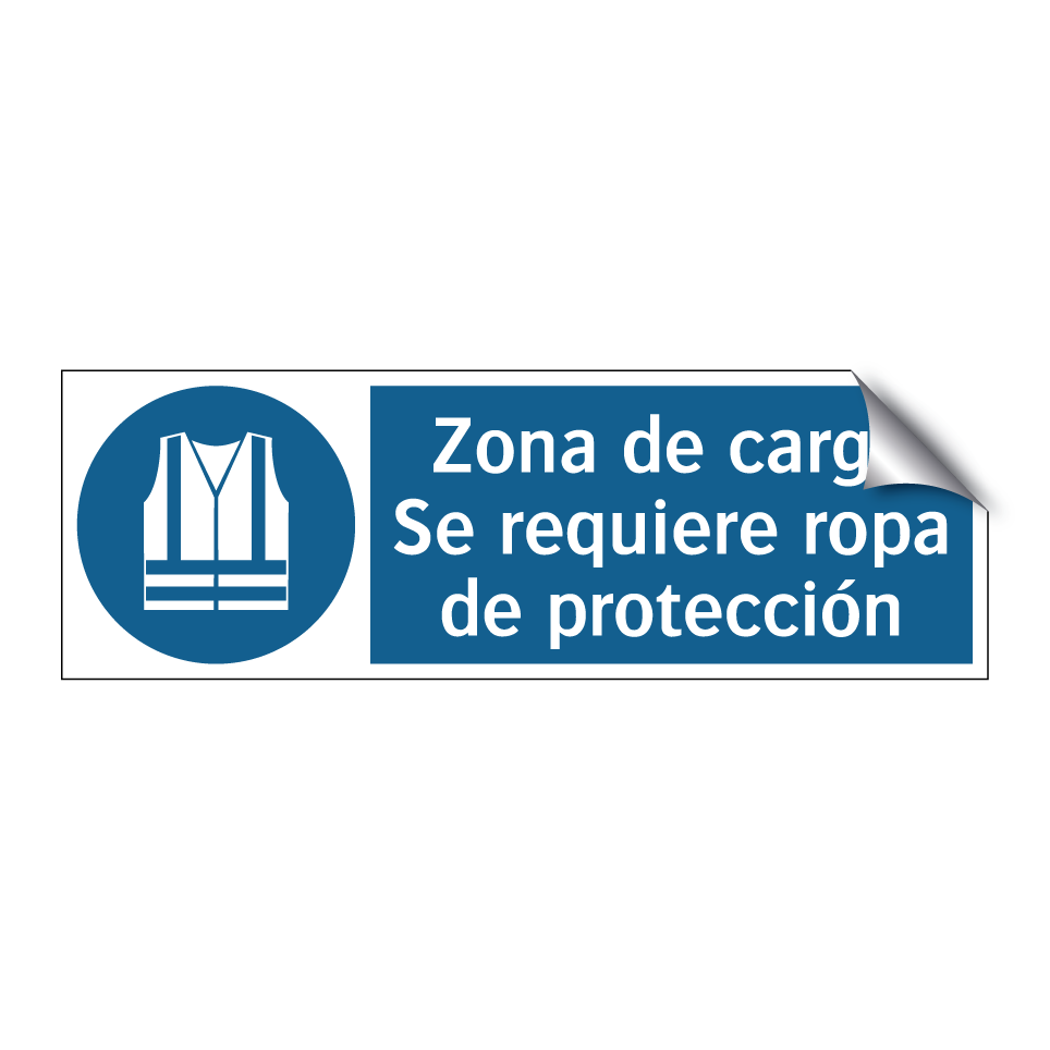 Zona de carga Se requiere ropa de protección