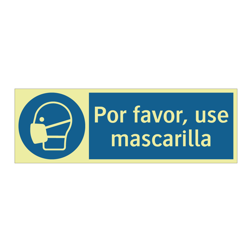Por favor, use mascarilla