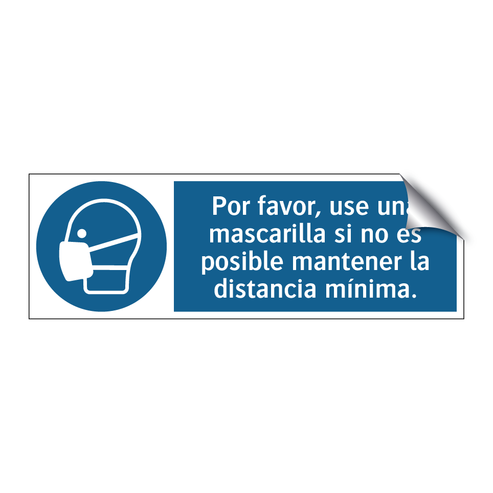 Por favor, use una mascarilla si no es posible mantener la distancia mínima.