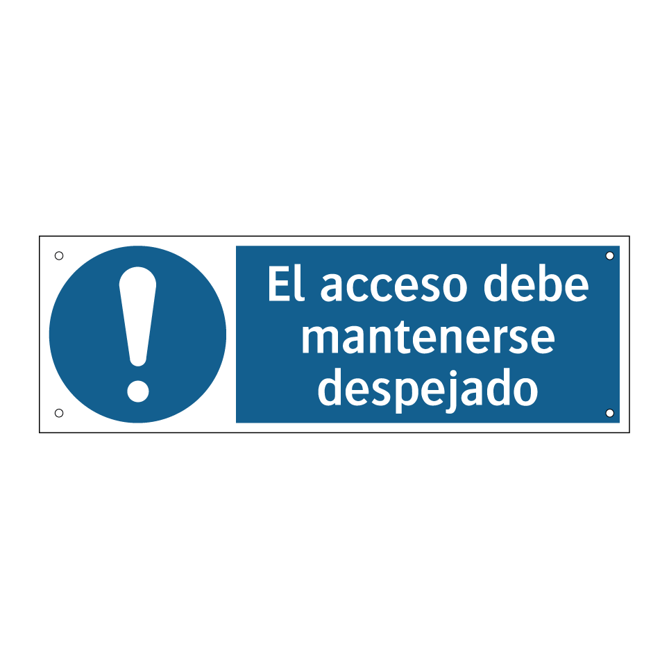 El acceso debe mantenerse despejado
