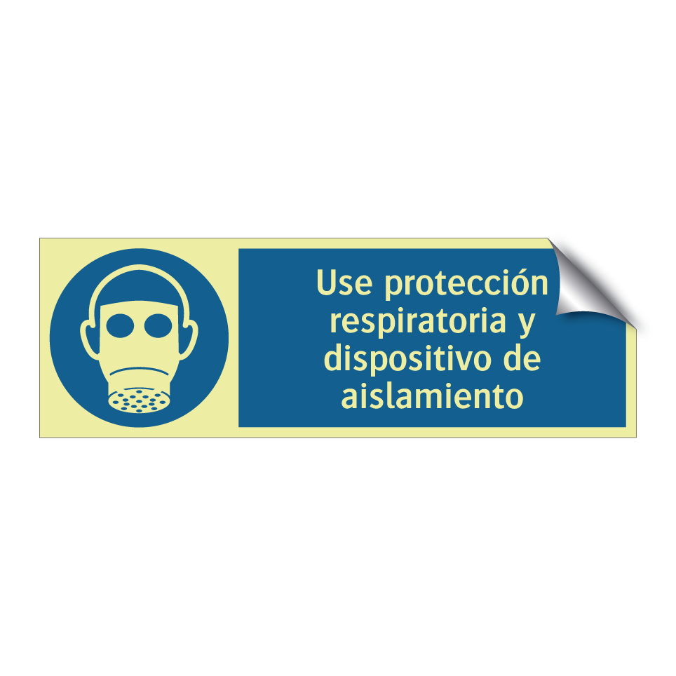 Use protección respiratoria y dispositivo de aislamiento