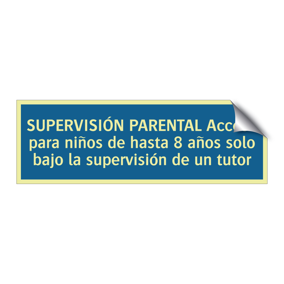 SUPERVISIÓN PARENTAL Acceso para niños de hasta 8 años solo bajo la supervisión de un tutor