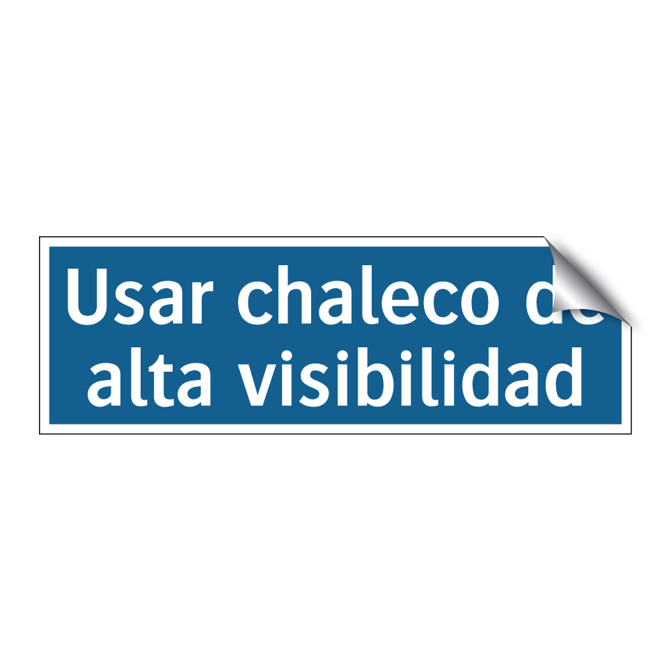 Usar chaleco de alta visibilidad