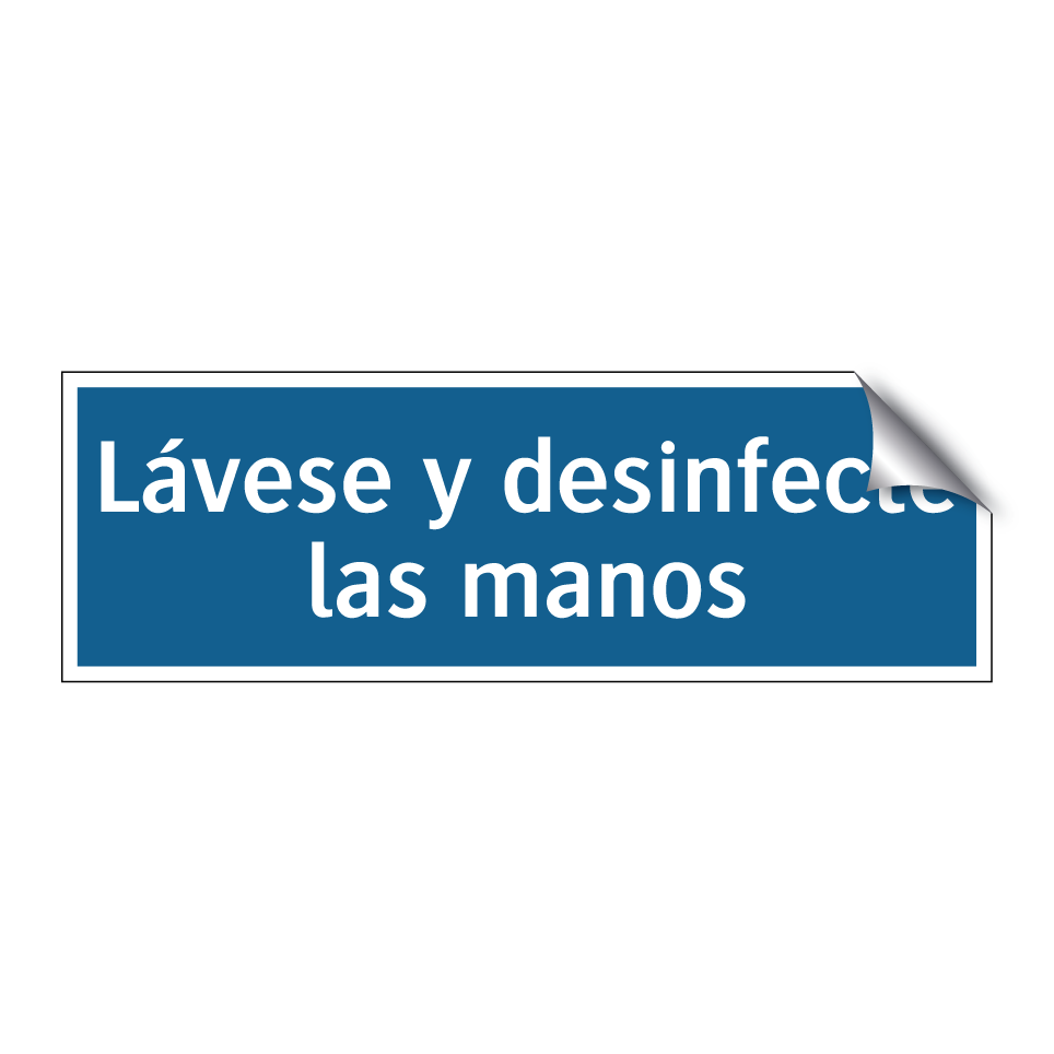 Lávese y desinfecte las manos