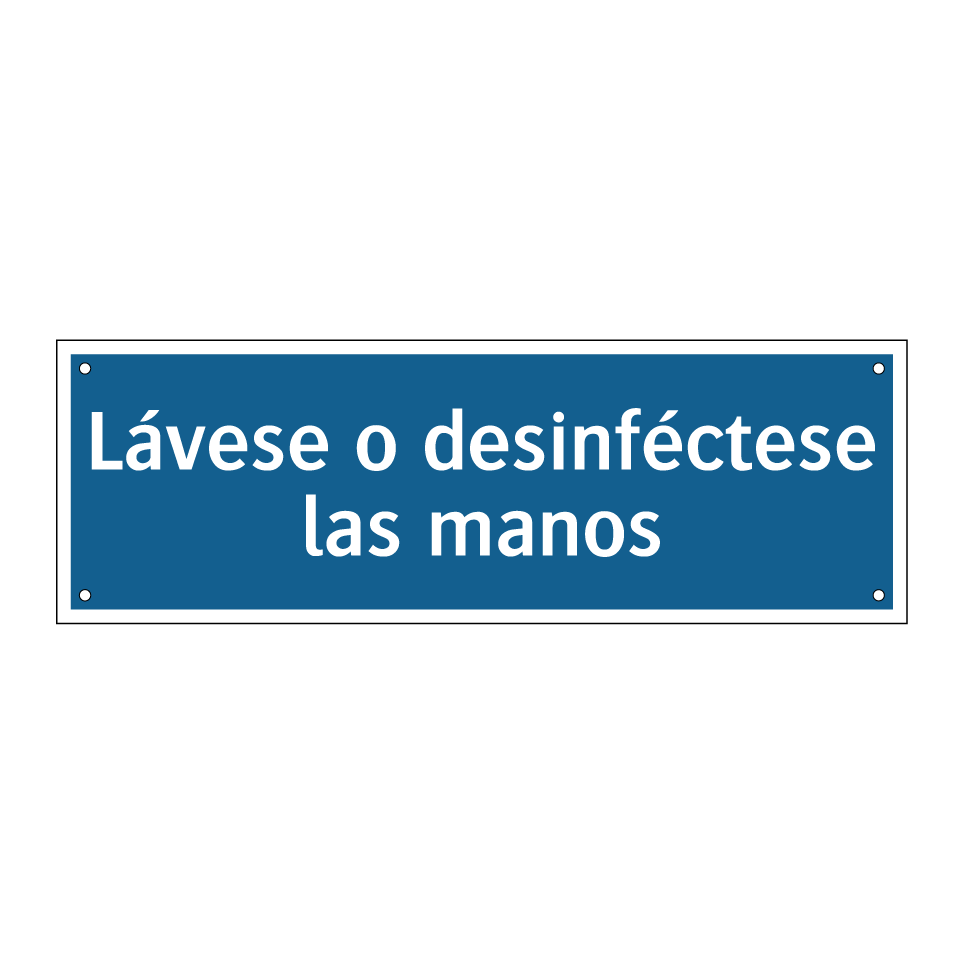 Lávese o desinféctese las manos