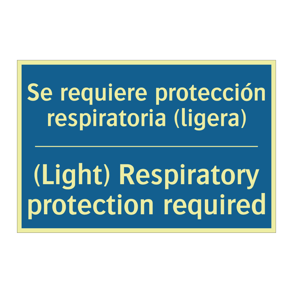 Se requiere protección respiratoria  /.../ - (Light) Respiratory protection  /.../