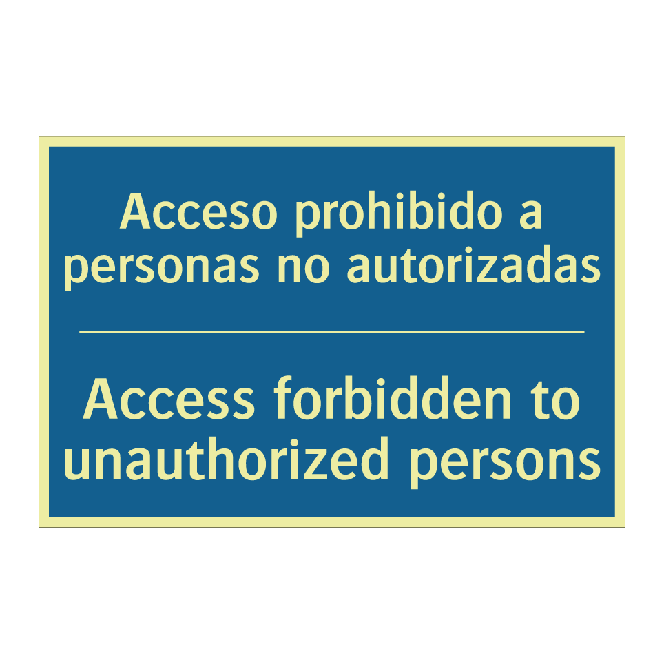 Acceso prohibido a personas no  /.../ - Access forbidden to unauthorized  /.../