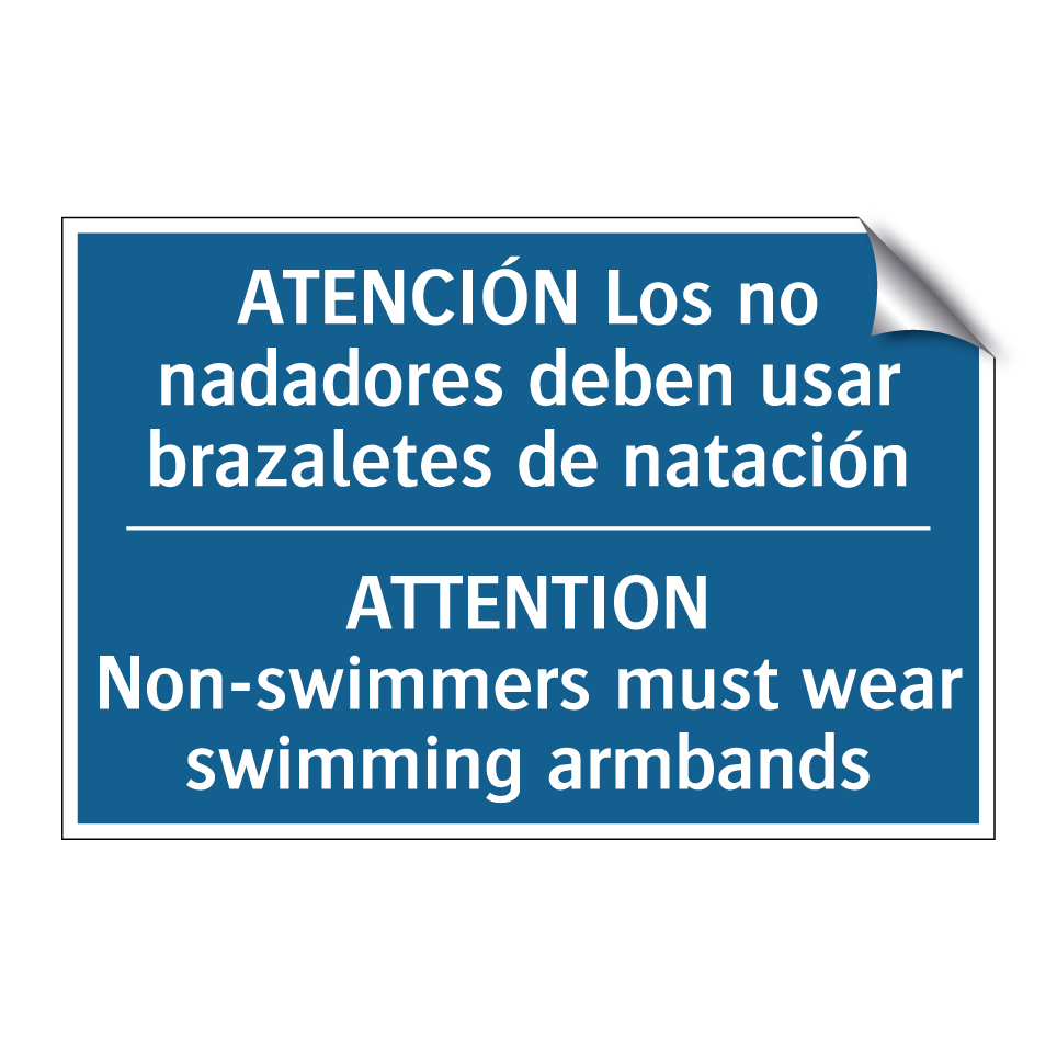 ATENCIÓN Los no nadadores deben  /.../ - ATTENTION Non-swimmers must wear  /.../
