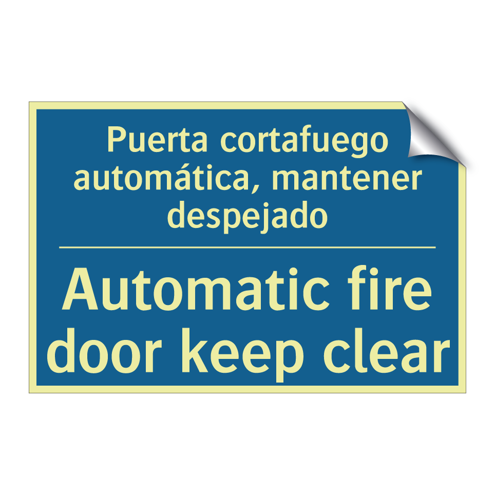 Puerta cortafuego automática,  /.../ - Automatic fire door keep clear