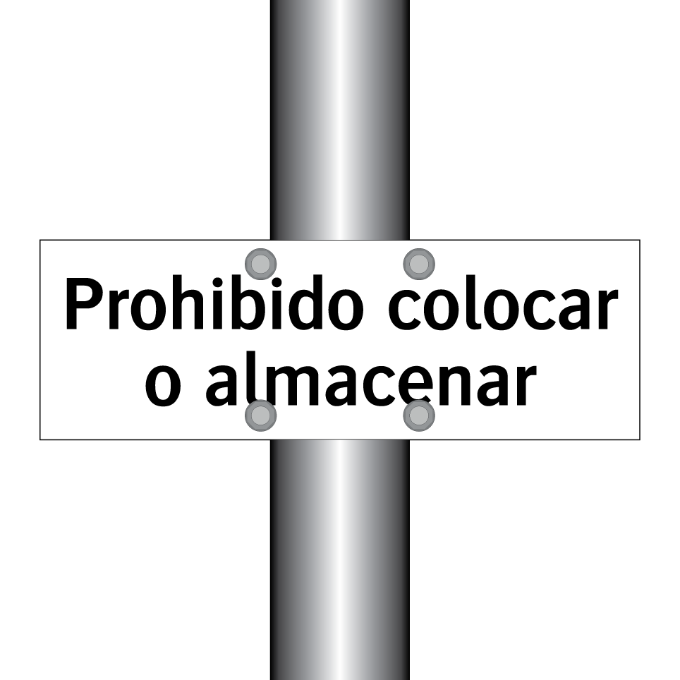 Prohibido colocar o almacenar