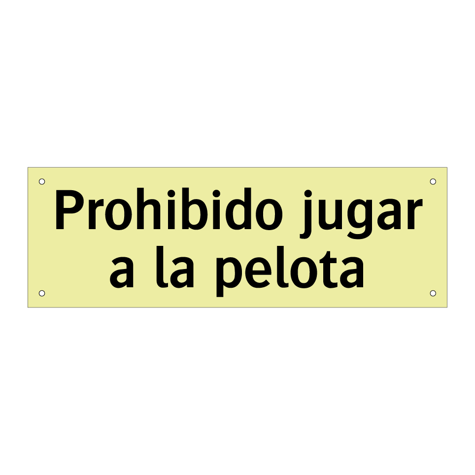 Prohibido jugar a la pelota