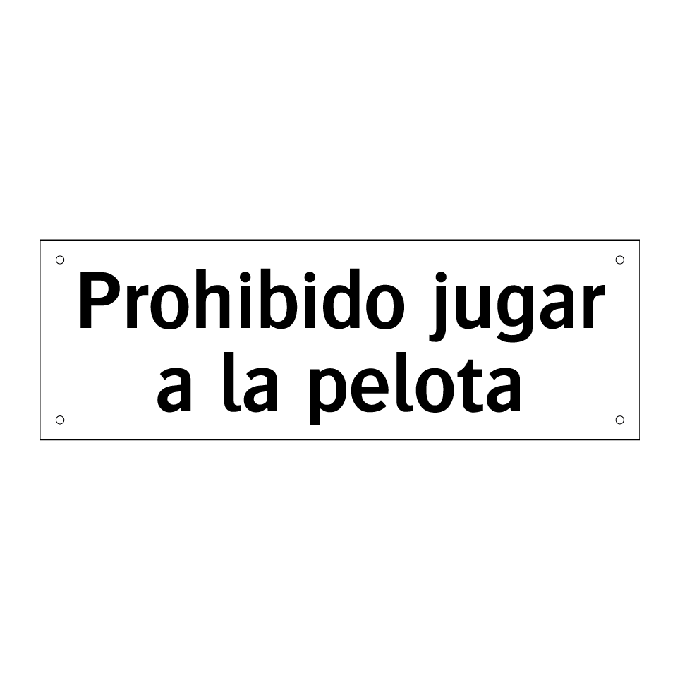 Prohibido jugar a la pelota