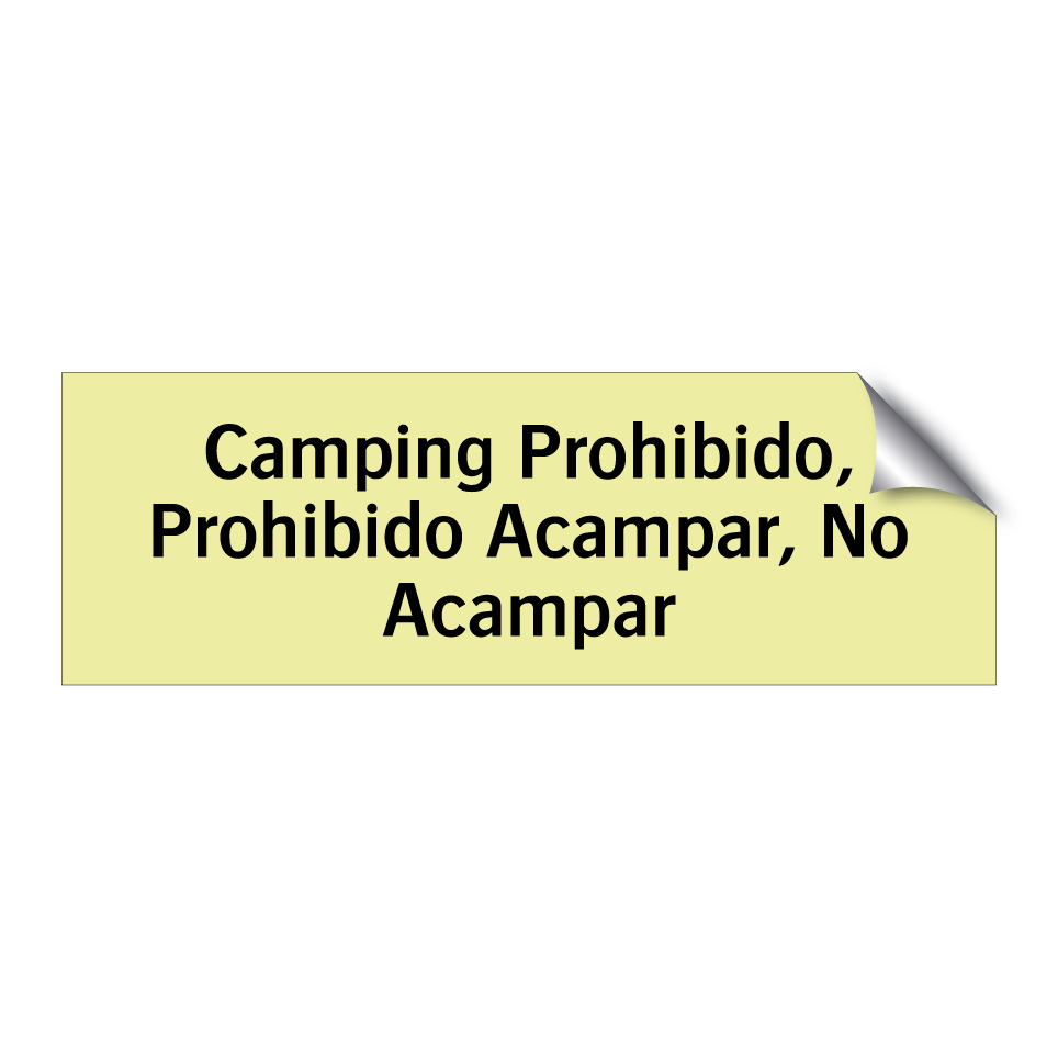 Camping Prohibido, Prohibido Acampar, No Acampar