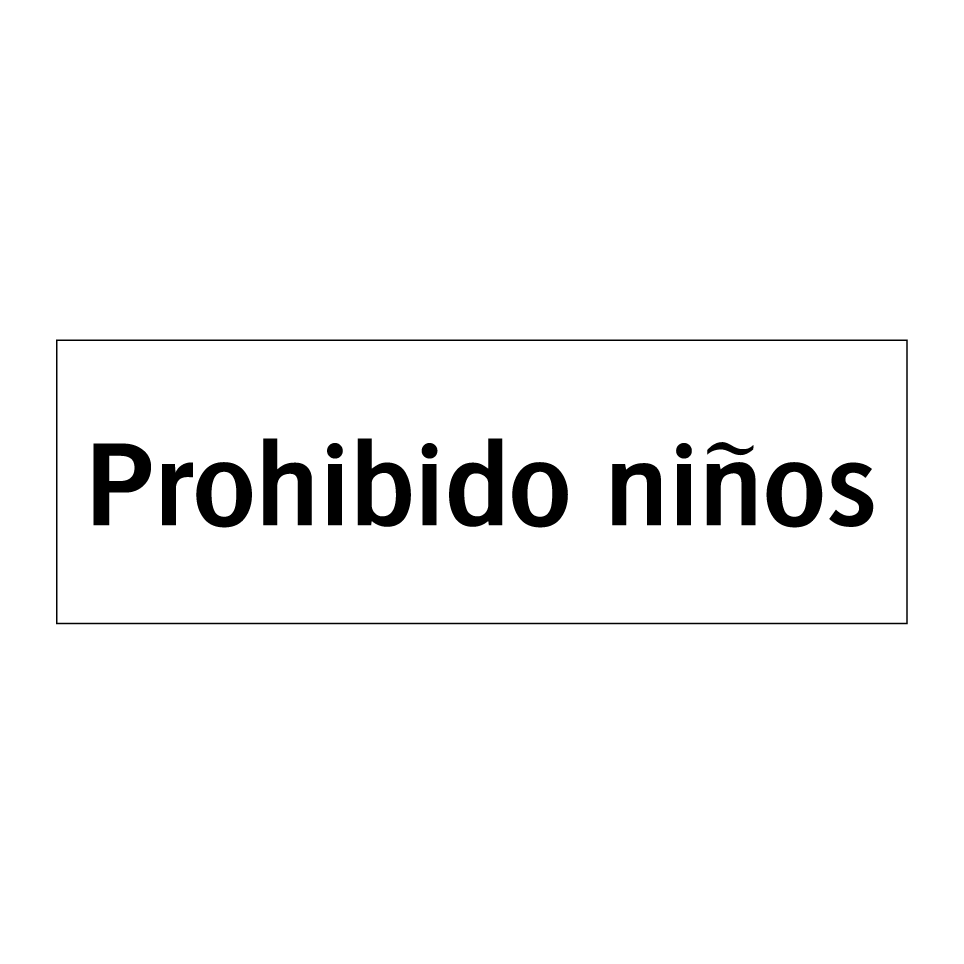 Prohibido niños