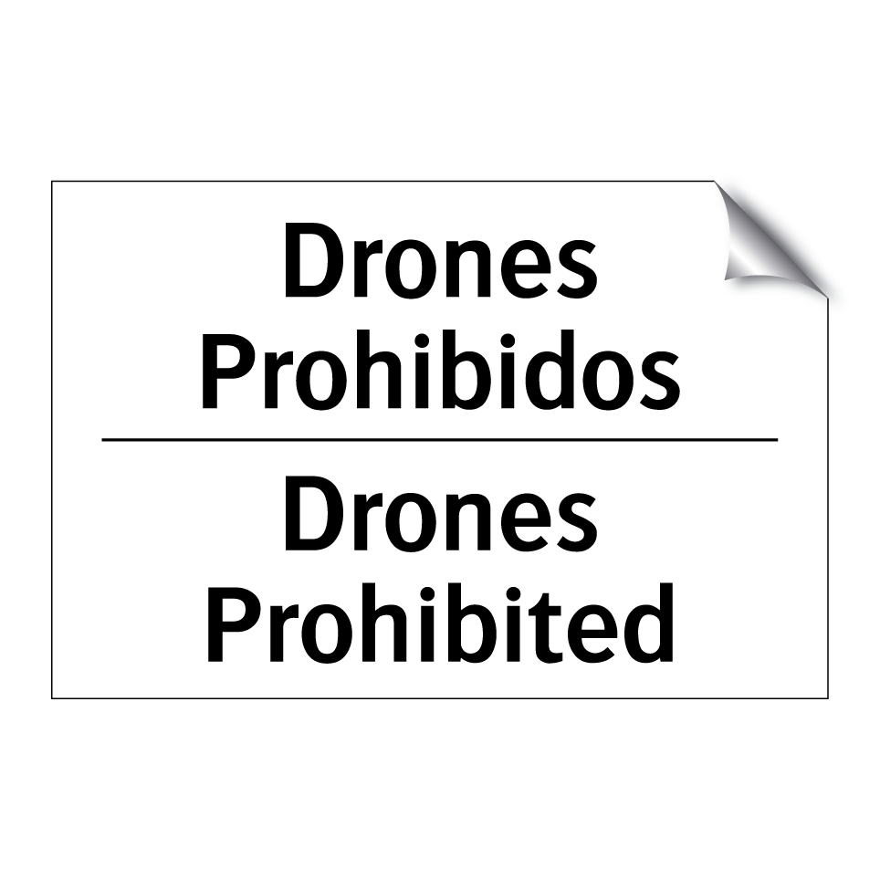 Drones Prohibidos - Drones Prohibited