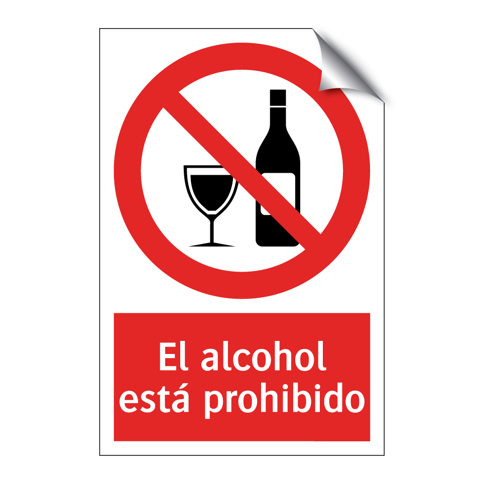 El alcohol está prohibido