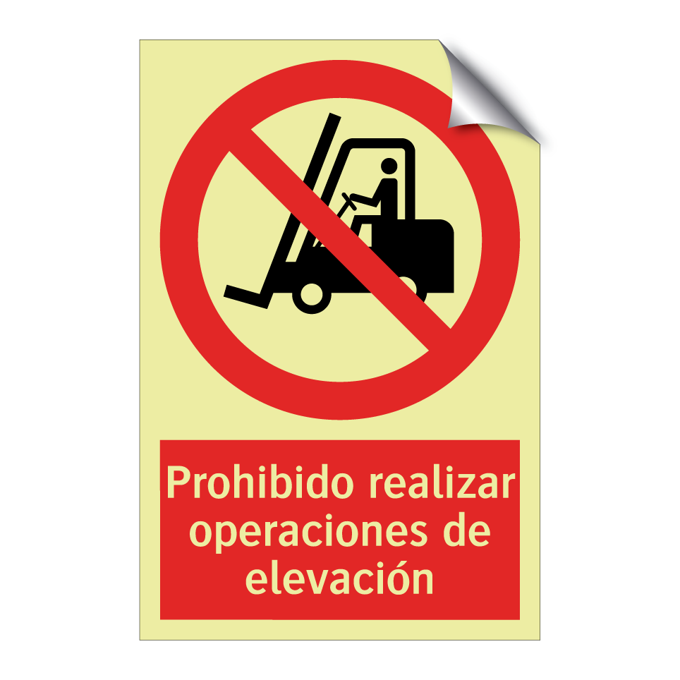 Prohibido realizar operaciones de elevación