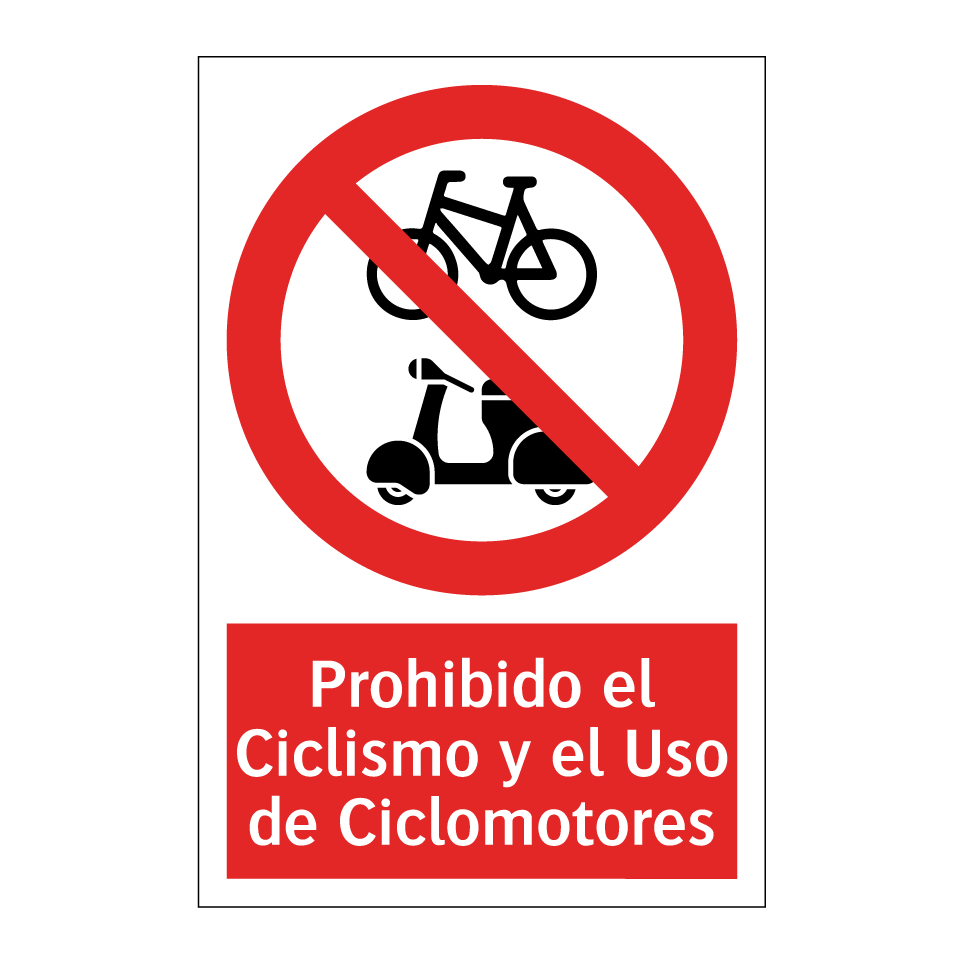 Prohibido el Ciclismo y el Uso de Ciclomotores