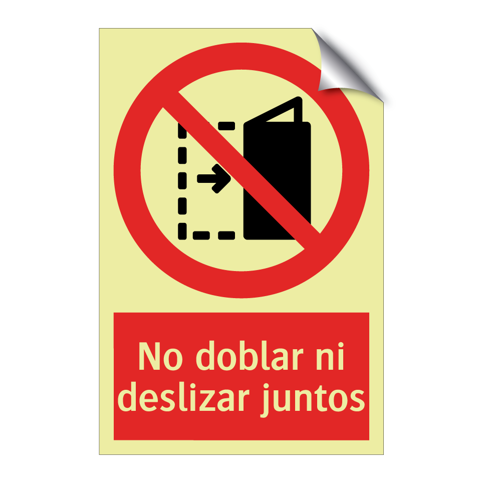 No doblar ni deslizar juntos