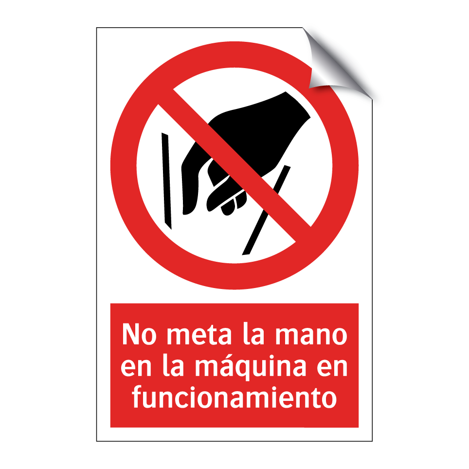 No meta la mano en la máquina en funcionamiento