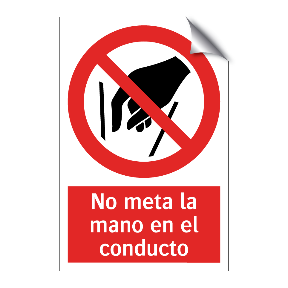 No meta la mano en el conducto