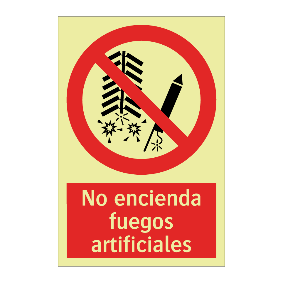 No encienda fuegos artificiales