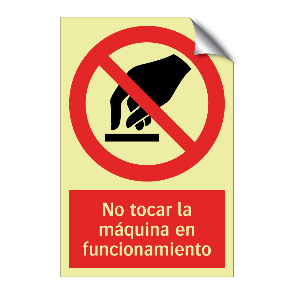 No tocar la máquina en funcionamiento