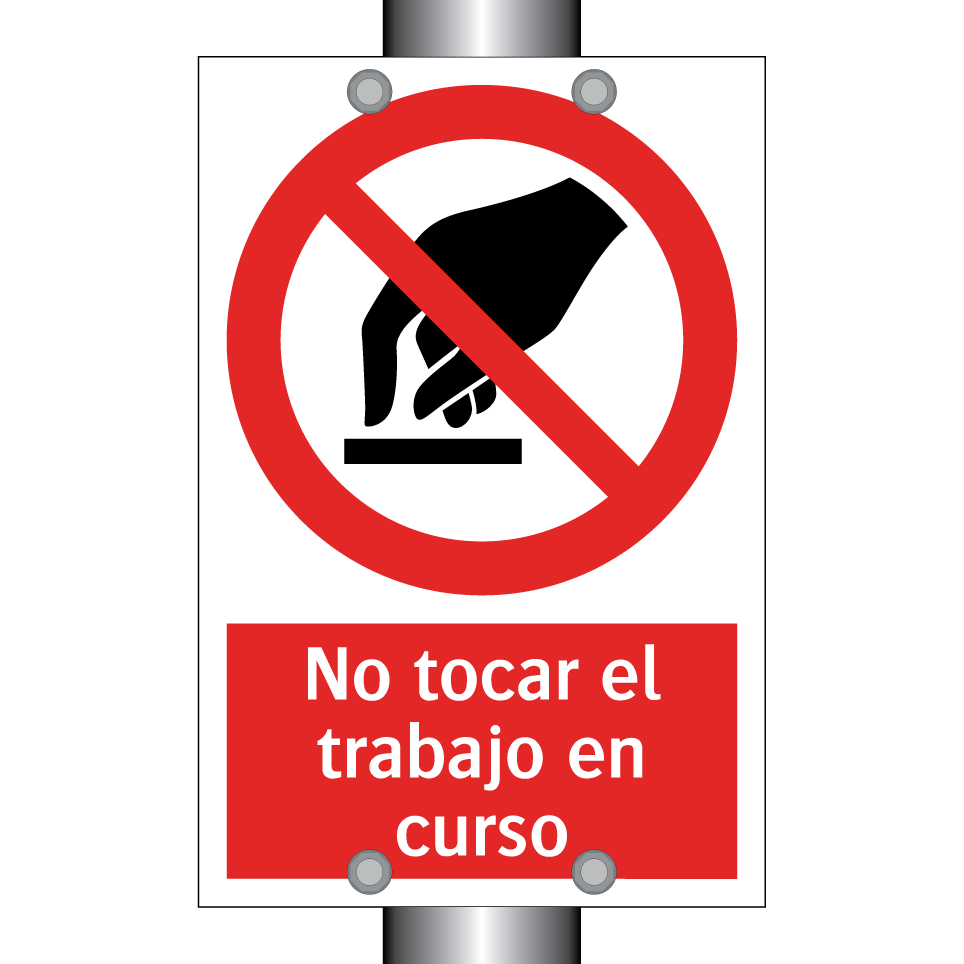 No tocar el trabajo en curso