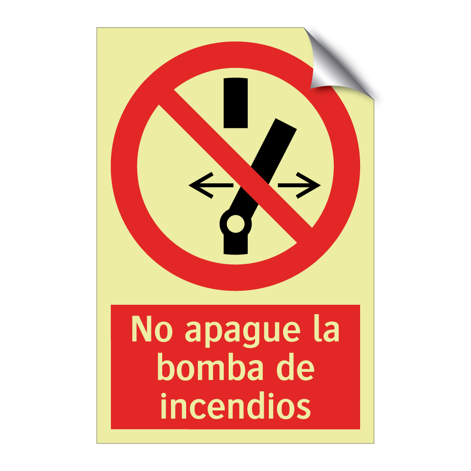 No apague la bomba de incendios