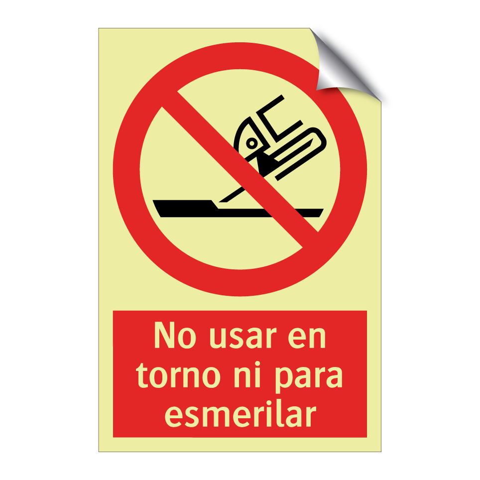 No usar en torno ni para esmerilar