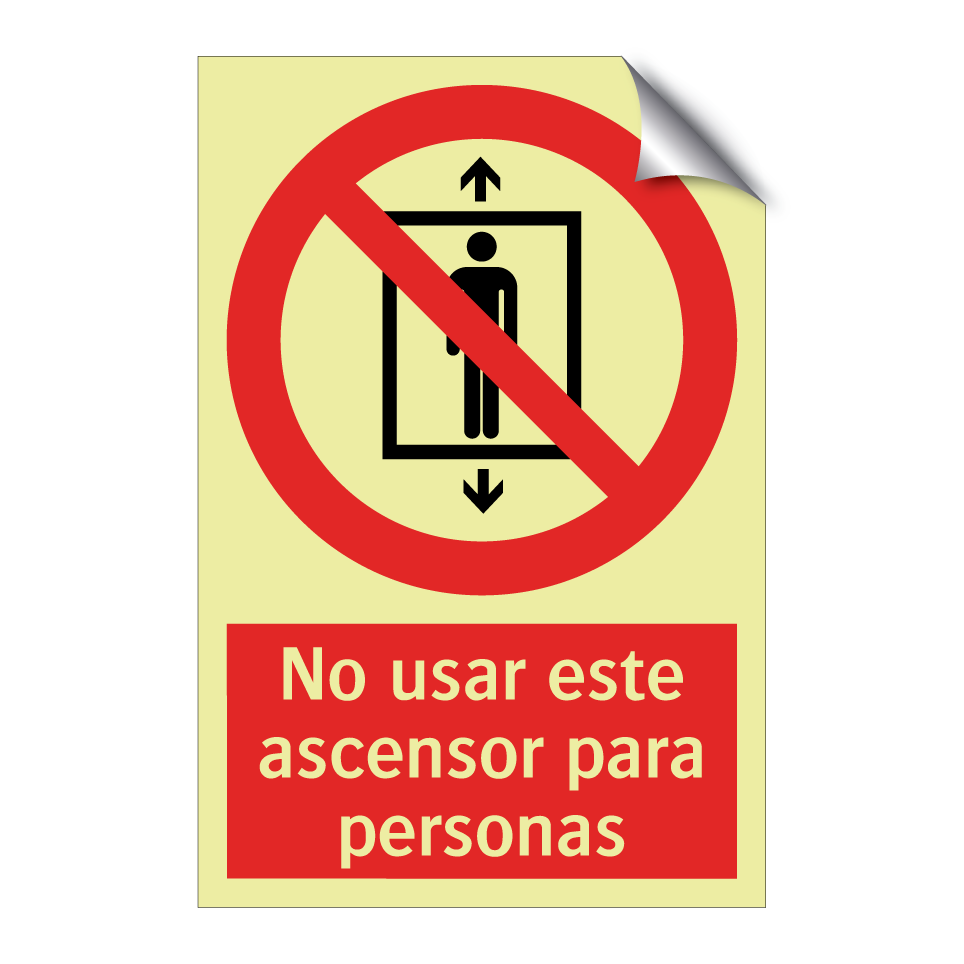 No usar este ascensor para personas