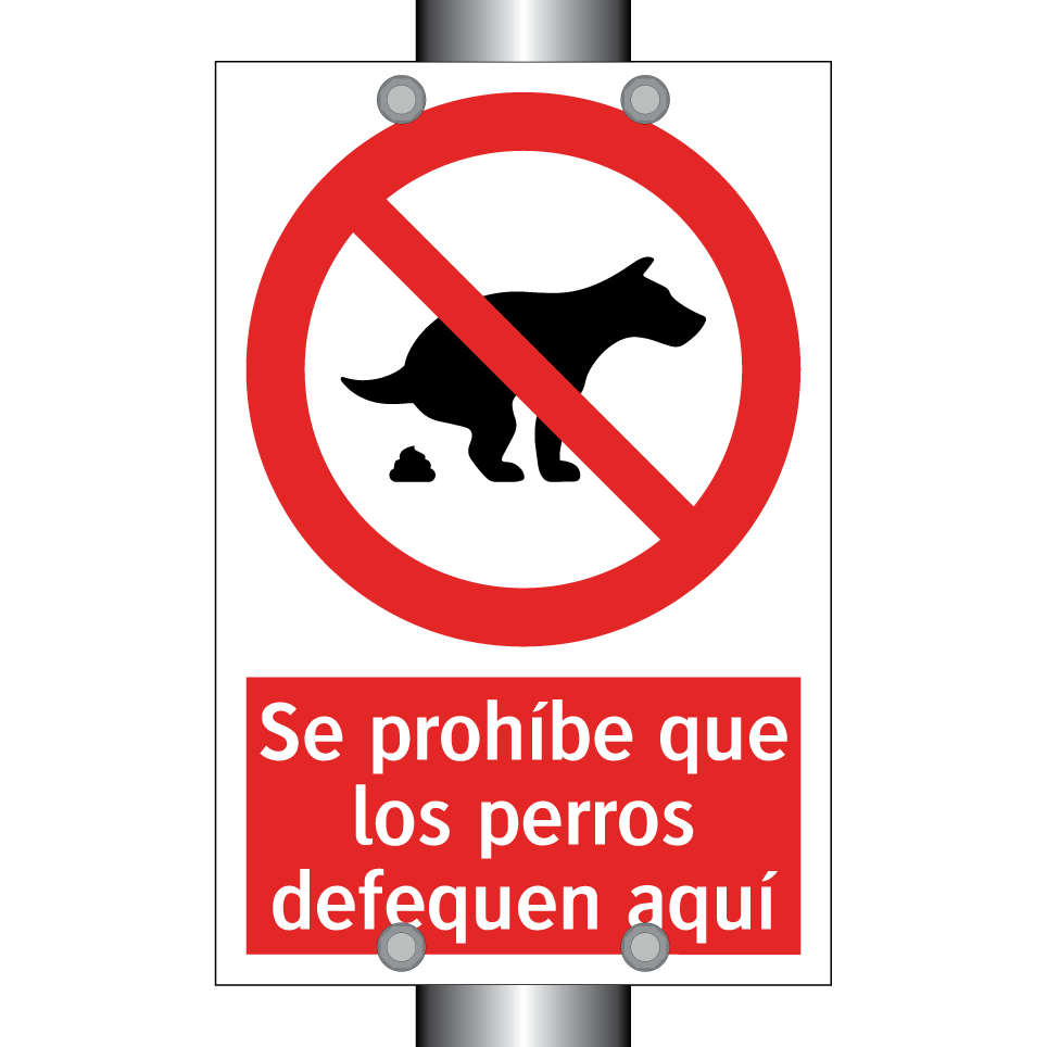 Se prohíbe que los perros defequen aquí