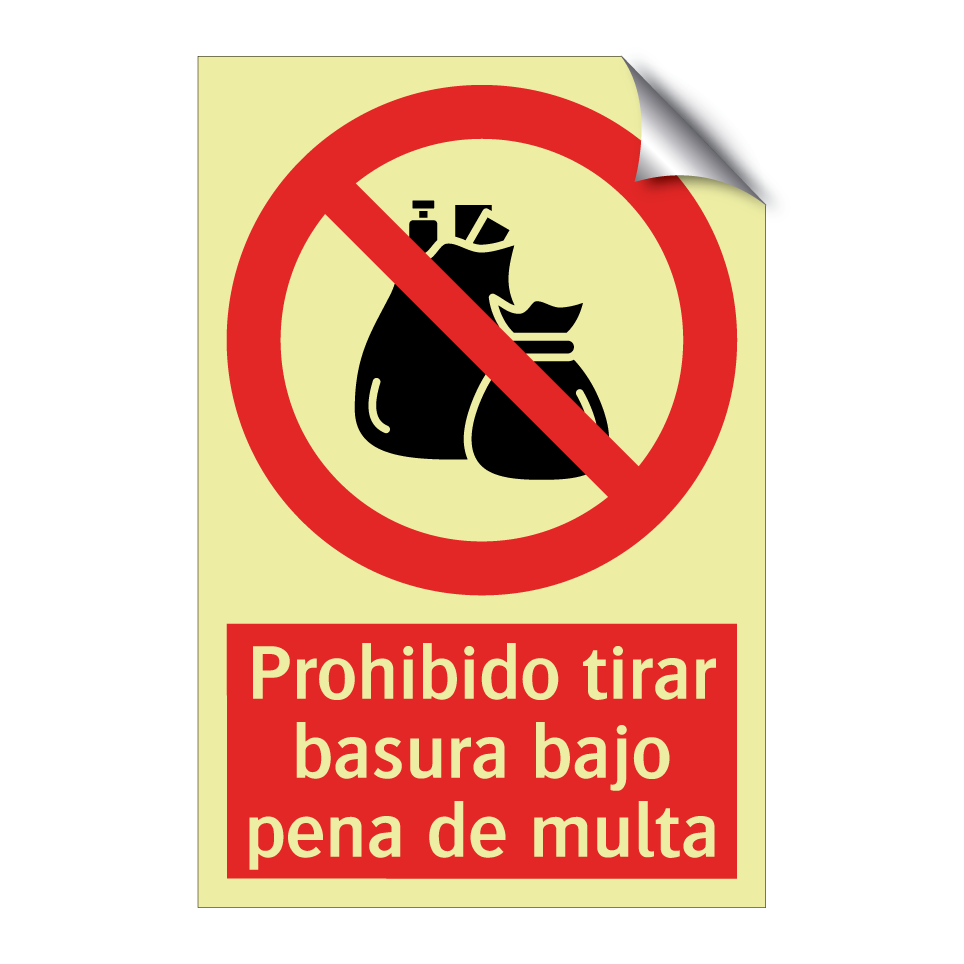 Prohibido tirar basura bajo pena de multa