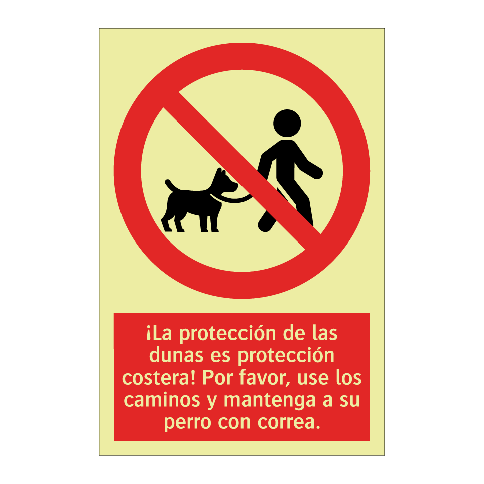 ¡La protección de las dunas es protección costera! Por favor, use los caminos y mantenga a su perro con correa.