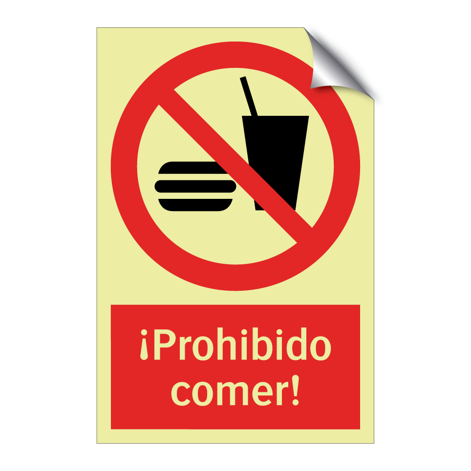 ¡Prohibido comer!