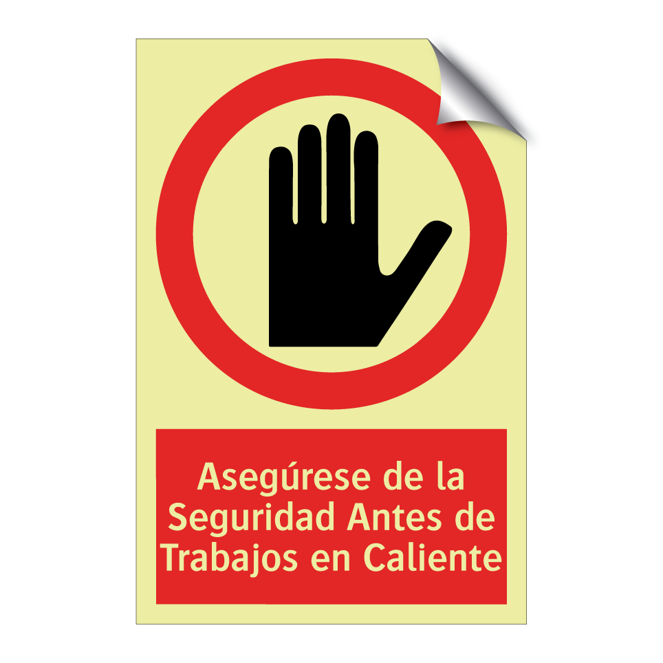 Asegúrese de la Seguridad Antes de Trabajos en Caliente