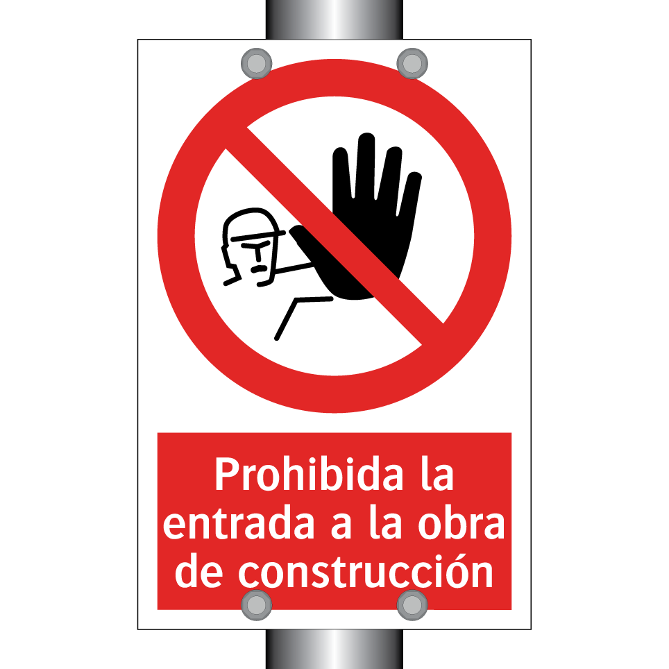 Prohibida la entrada a la obra de construcción