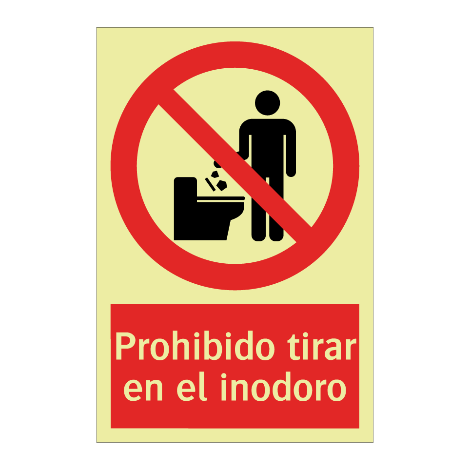 Prohibido tirar en el inodoro