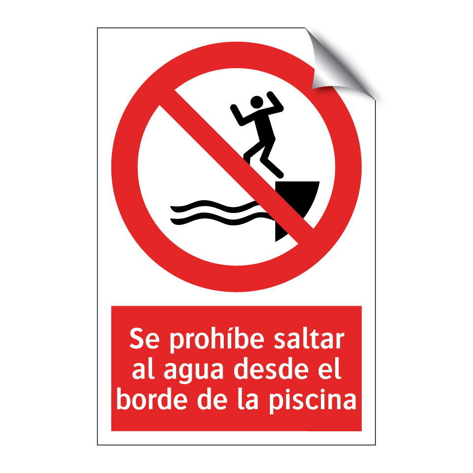 Se prohíbe saltar al agua desde el borde de la piscina
