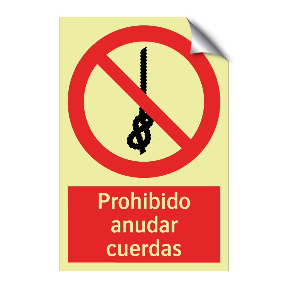 Prohibido anudar cuerdas
